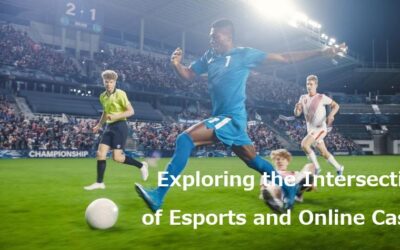 Exploring the Intersection of Esports and Online Casinos